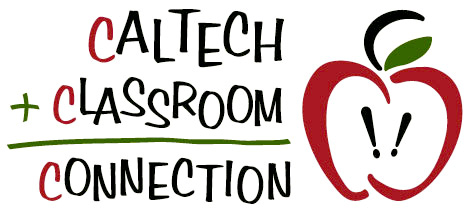 Caltech Classroom Connection